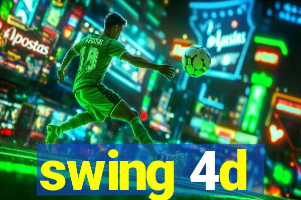 swing 4d